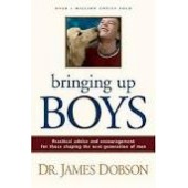 Bringing Up Boys by James C. Dobson 